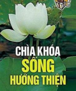 Chìa Khóa Sống Hướng Thiện Ebook
