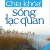 Chìa Khóa Sống Lạc Quan Ebook
