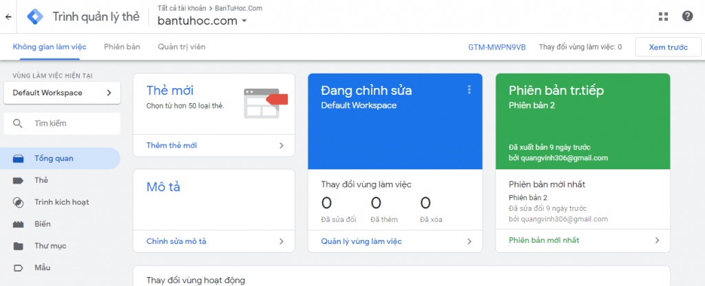 Giao diện sau khi bạn cài đặt xong Google Tag Manager