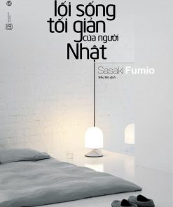 Lối Sống Tối Giản Của Người Nhật Ebook